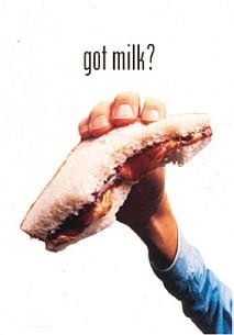 got milk? poster — peanut butter and jelly sandwich (California)