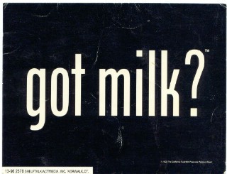 got milk? grocery-cart ad — white lettering on black (California)