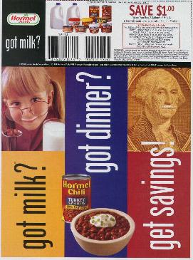 Hormel Foods (got milk? got dinner? get savings!) (coupon/supplement ad)