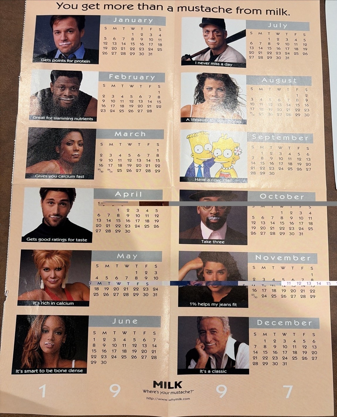 “You get more than a mustache from milk.” 1997 campaign calendar
