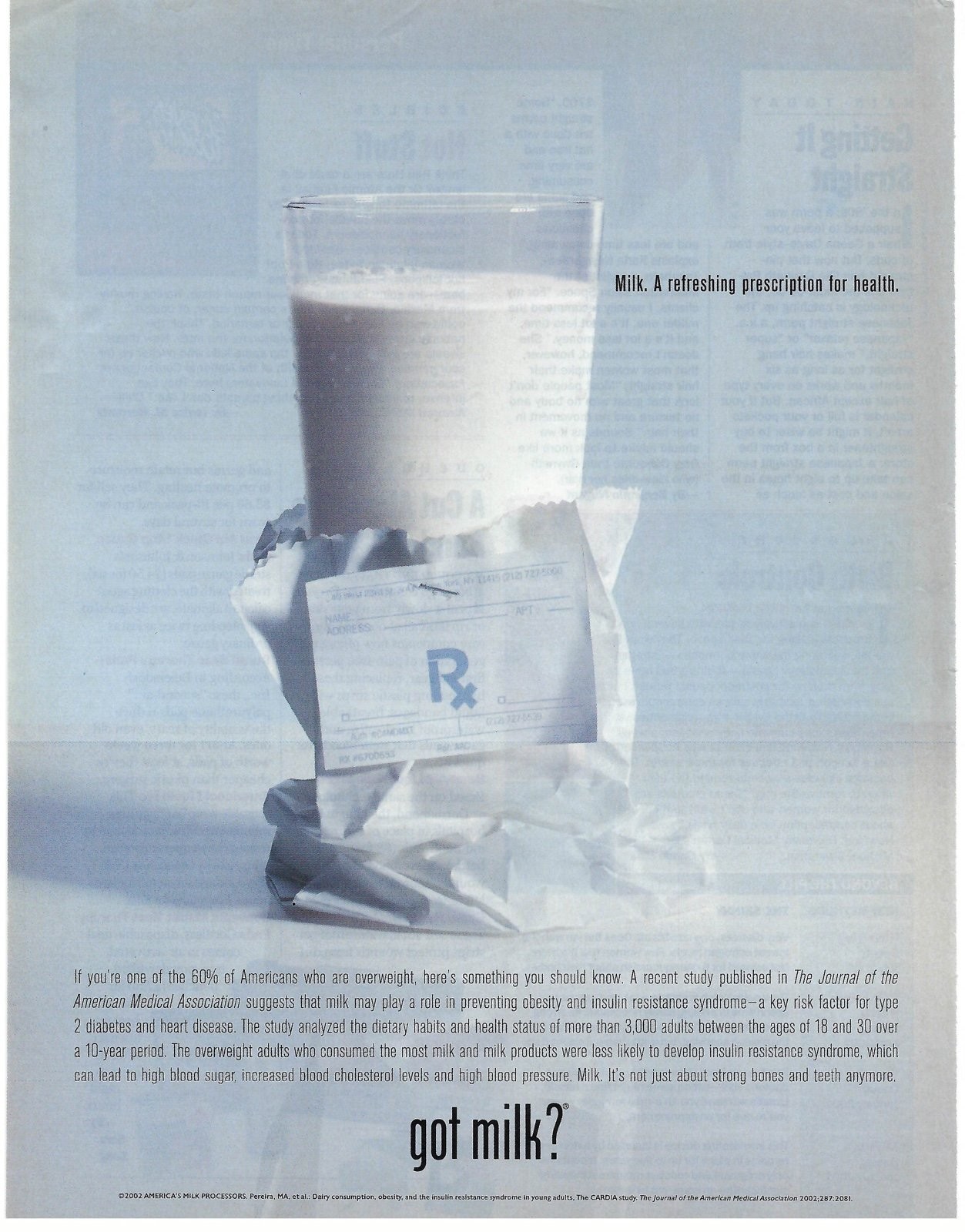 “Milk. A refreshing prescription for health.” newspaper ad