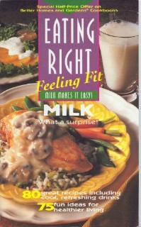 “Eating Right Feeling Fit — Milk makes it easy!” cookbook offer