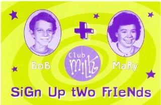 Club Milk — “Sign Up Two Friends” postcard and member card