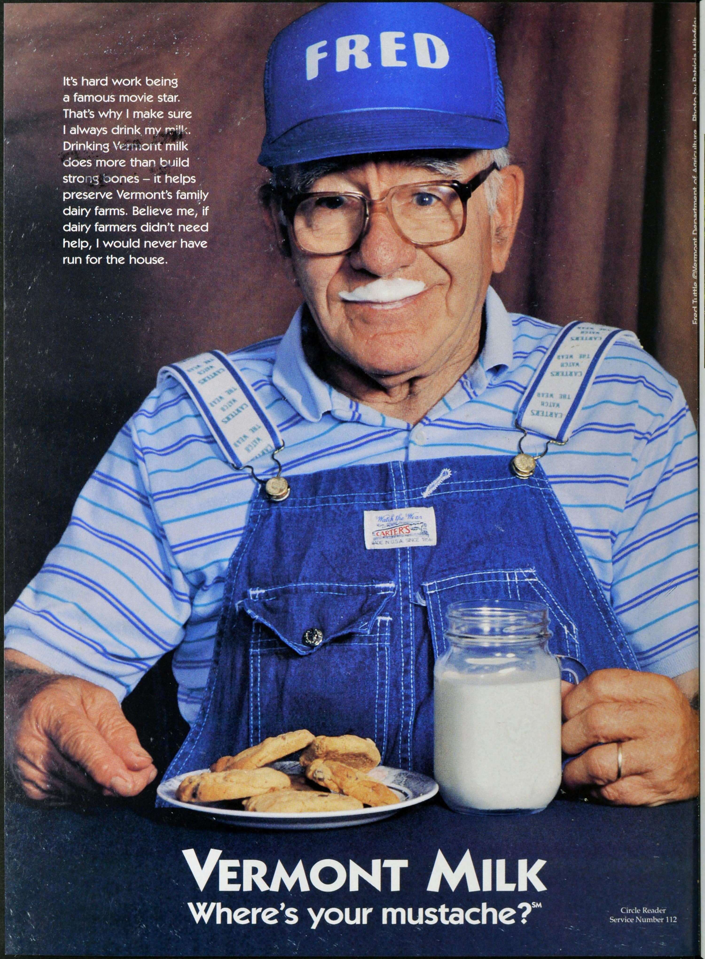 “VERMONT MILK Where’s your mustache?” — Fred Tuttle ad (Vermont Department of Agriculture, 1997)