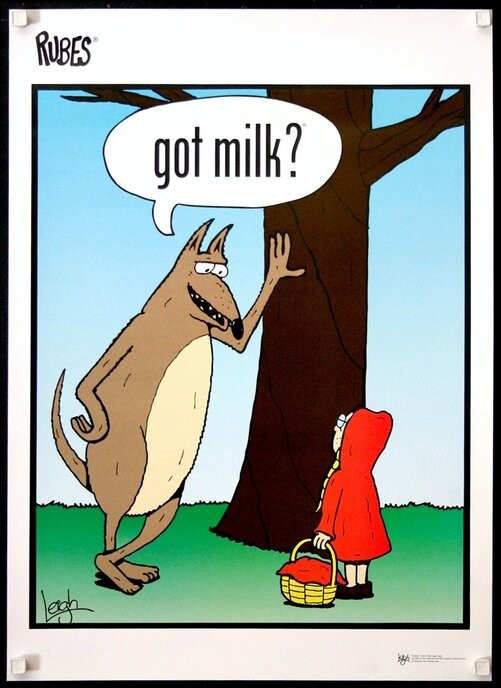 Rubes “got milk?” wolf and Red Riding Hood cartoon poster