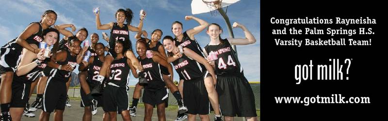 Rayneisha Smith + Palm Springs High School varsity basketball team — Got Milk? billboard photo contest winner