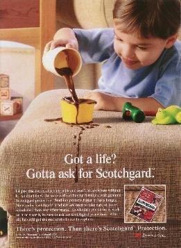 Got a Life? (Scotchgard)
