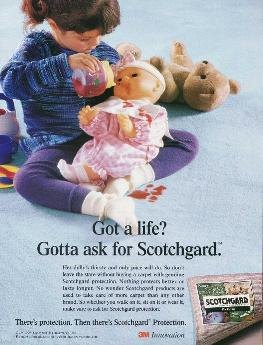 Got a Life? (Scotchgard) — version 2