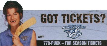Got Tickets? (Nashville Predators hockey tickets; billboards)