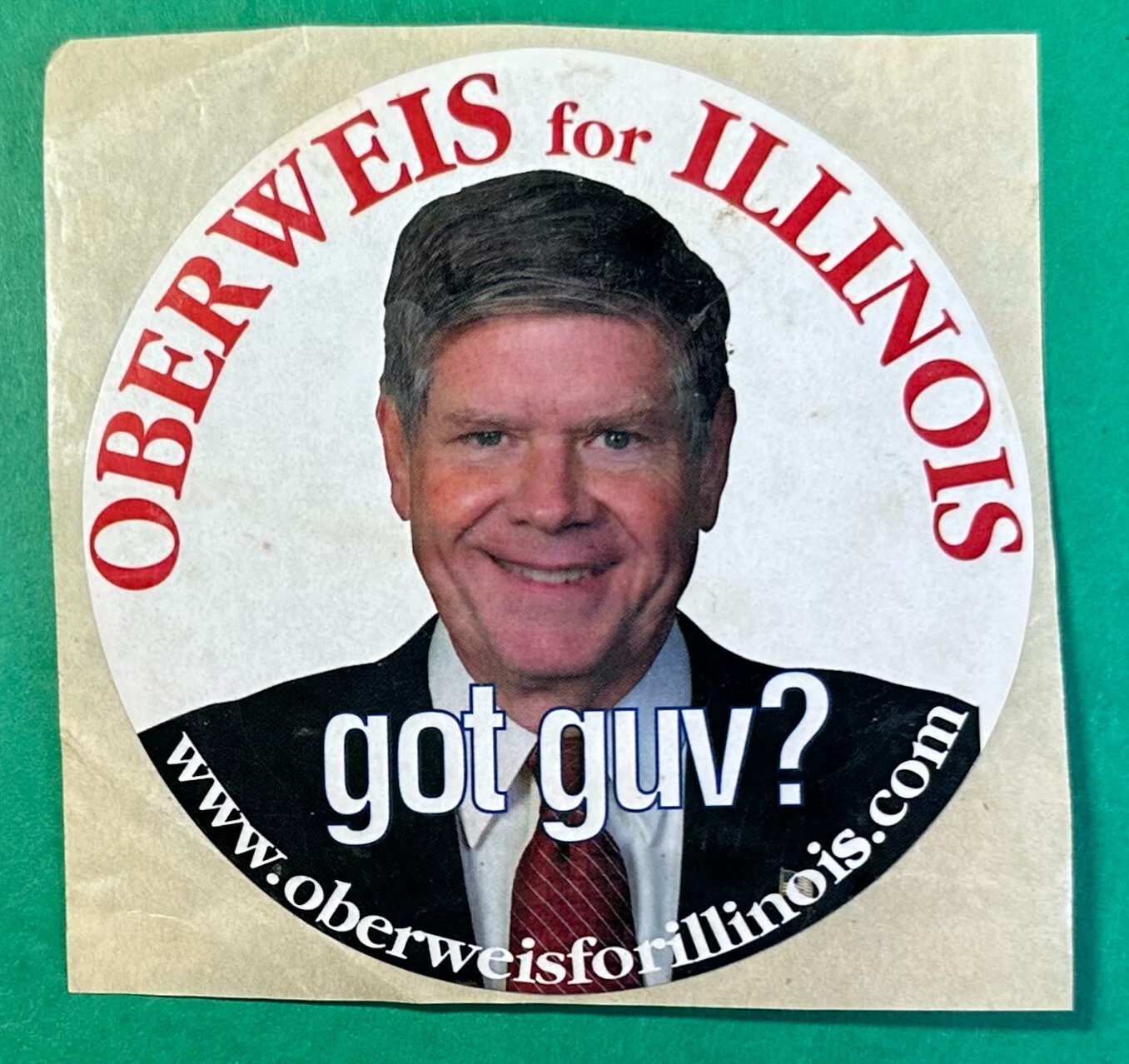 “got guv?” — Oberweis for Illinois campaign sticker
