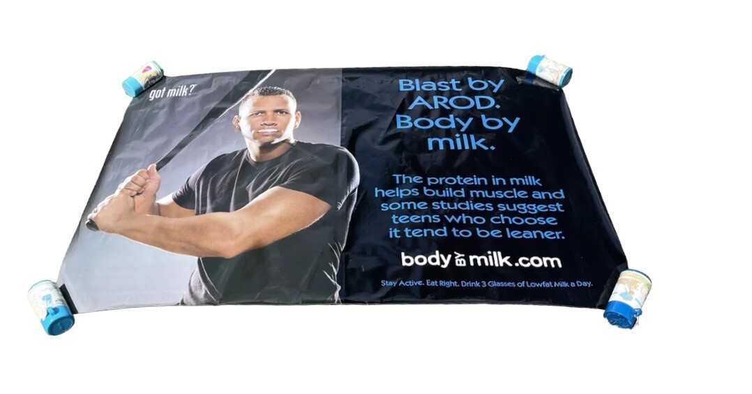 got milk? Alex Rodriguez 'Blast by AROD' Body-by-Milk Vinyl Banner