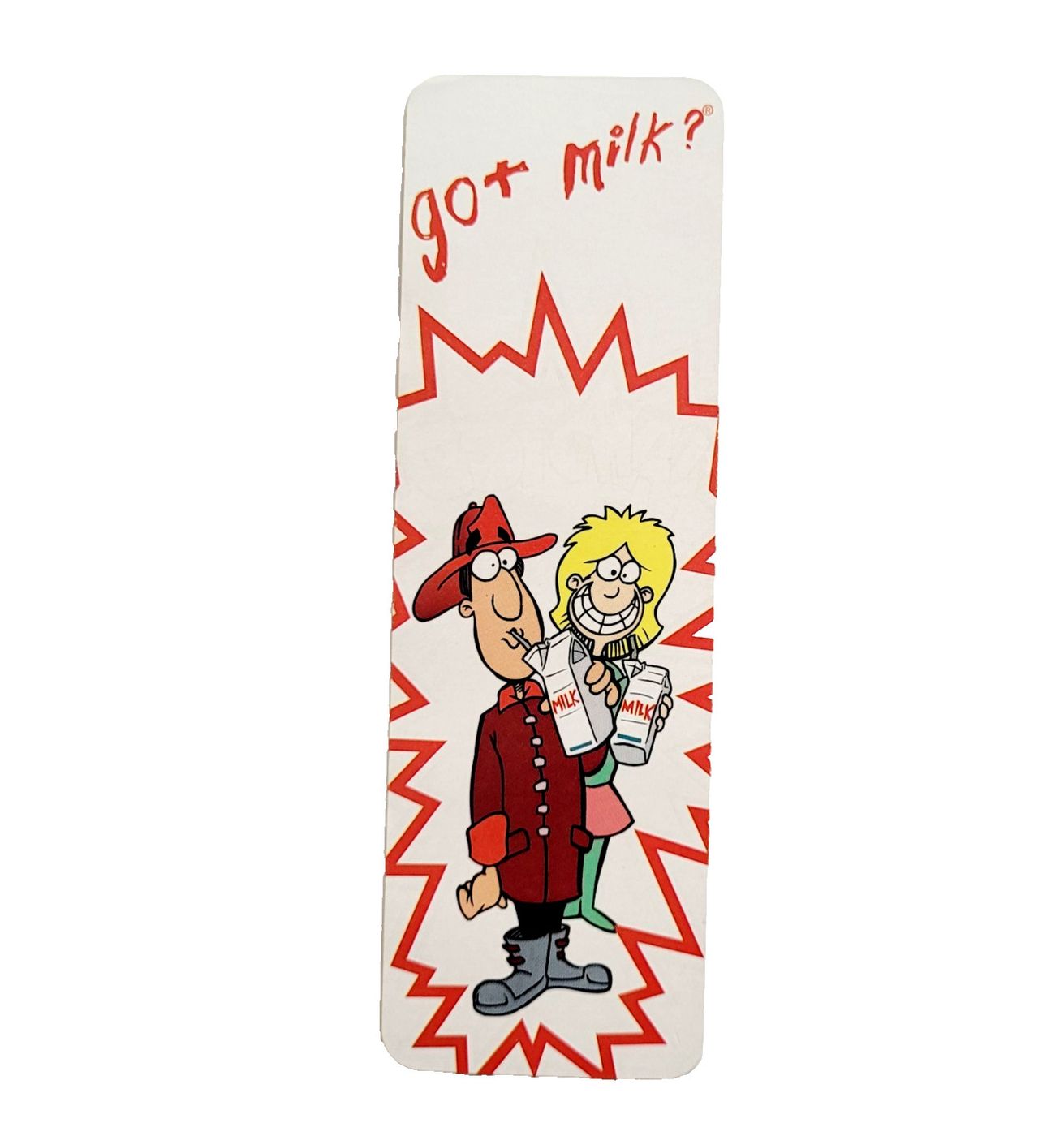 got milk? Glow-in-the-Dark Bookmark (National Dairy Council, 1998)
