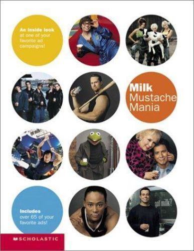 Milk Mustache Mania (Scholastic)