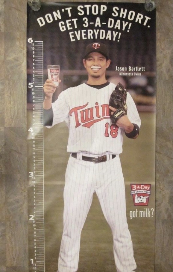 Jason Bartlett “Don’t stop short. Get 3-A-Day! Everyday!” got milk? growth-chart poster (Twins, 2007)