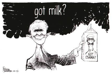 Editorial cartoon “got milk?” with a “Got Osama?” milk carton