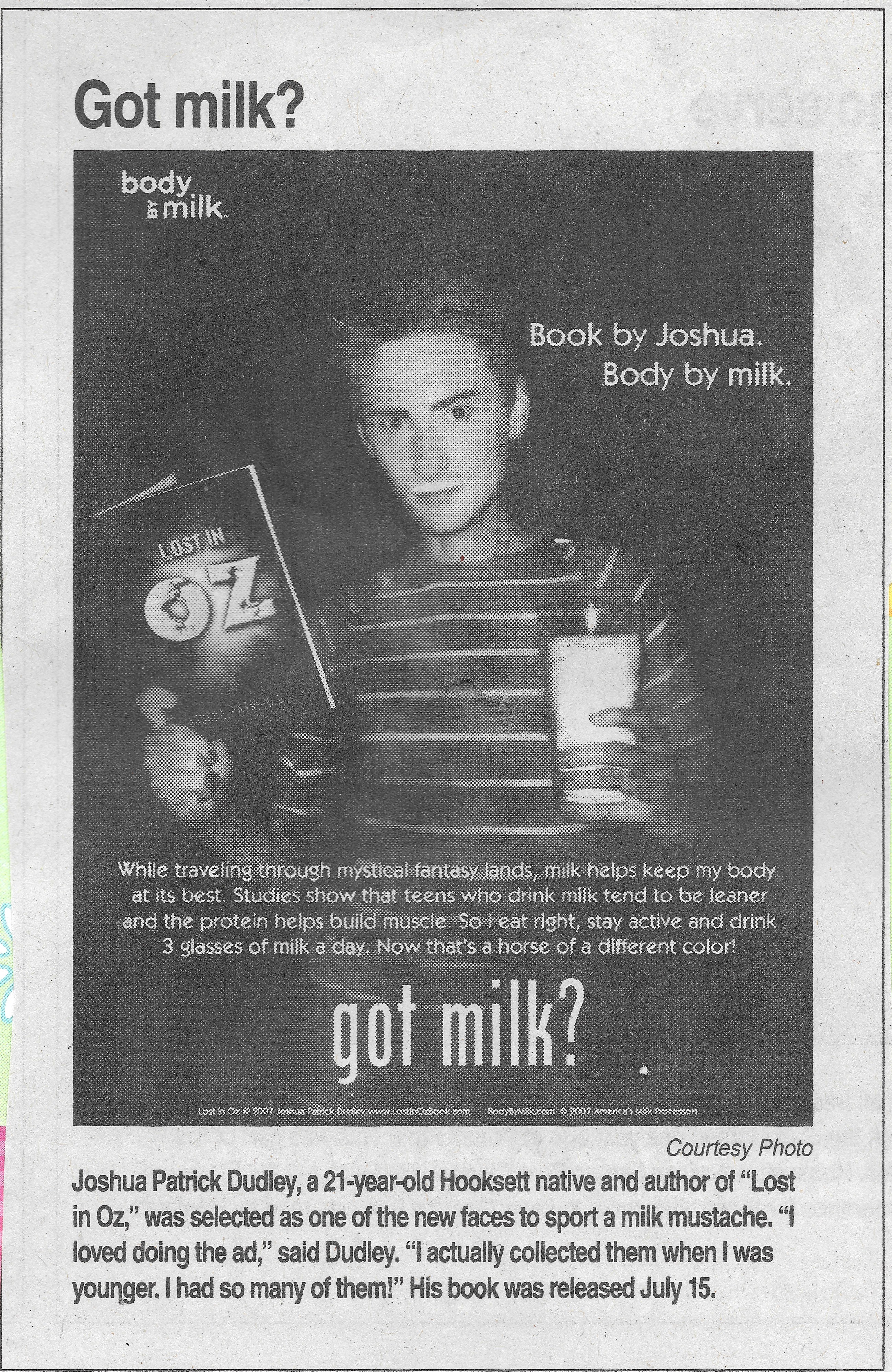 Joshua Patrick Dudley — “Book by Joshua. Body by milk.” (2007)